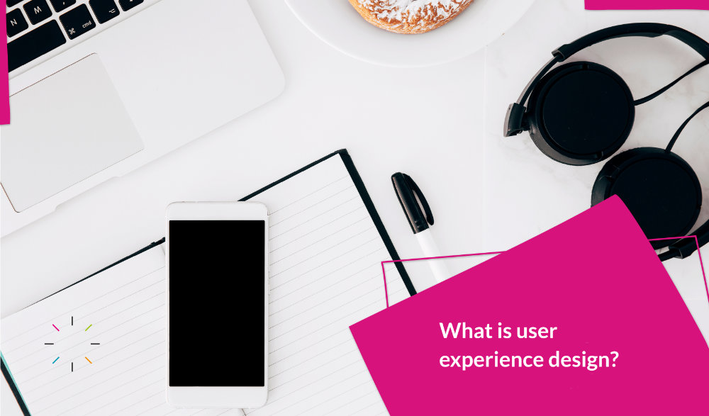 What is User Experience (UX) Design?